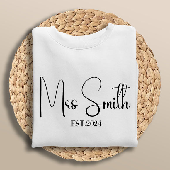 Mrs Sweatshirt Est Date Surname Jumper Bride Sweater Wedding Gift Wedding Gift Hen Party Outfit Newly Engaged Gift