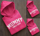 Mummy Matching Hoodies, Mummy Since, Mummys Girl, Mummys Boy Mother's Day Gift Mummy Birthday Gift Hot Pink