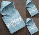 Mummy Matching Hoodies, Mummy Since, Mummys Girl, Mummys Boy Mother's Day Gift Mummy Birthday Gift Pink