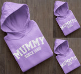 Mummy Matching Hoodies, Mummy Since, Mummys Girl, Mummys Boy Mother's Day Gift Mummy Birthday Gift Dusty Pink