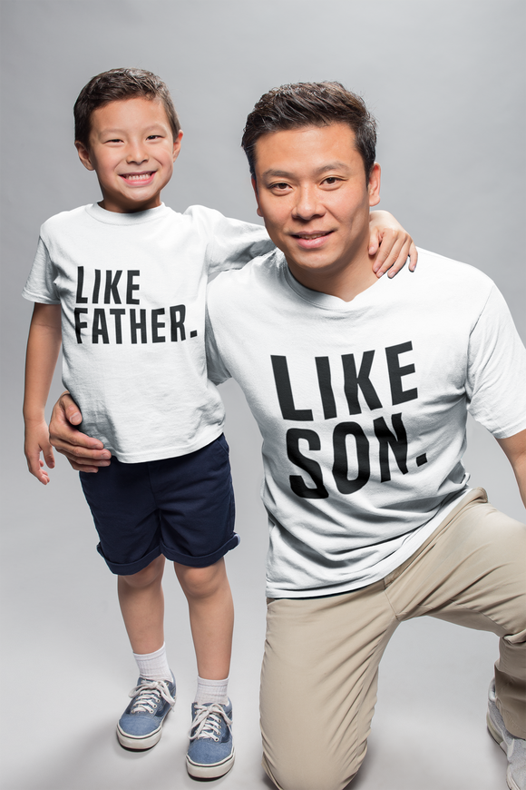 Dad Matching T-Shirt, Like Father, Like Son Father's Day Gift Daddy Birthday Gift White
