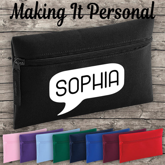 Personalised Speech Bubble Pencil Case ADD YOUR NAME Back To School