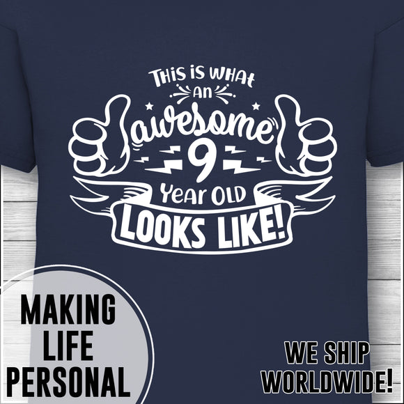 This is What an Awesome 9 Year Old Looks Like - Boys Birthday T-Shirt