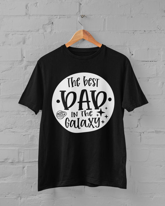The Best Dad In The Galaxy T-Shirt Men's Black T-Shirt With white Print Birthday Gift Birthday Idea Birthday T-Shirt