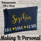 LARGE Personalised Pencil Case - Makeup Bag - Pouch - Back To School - Live Love Learn ADD Your NAME