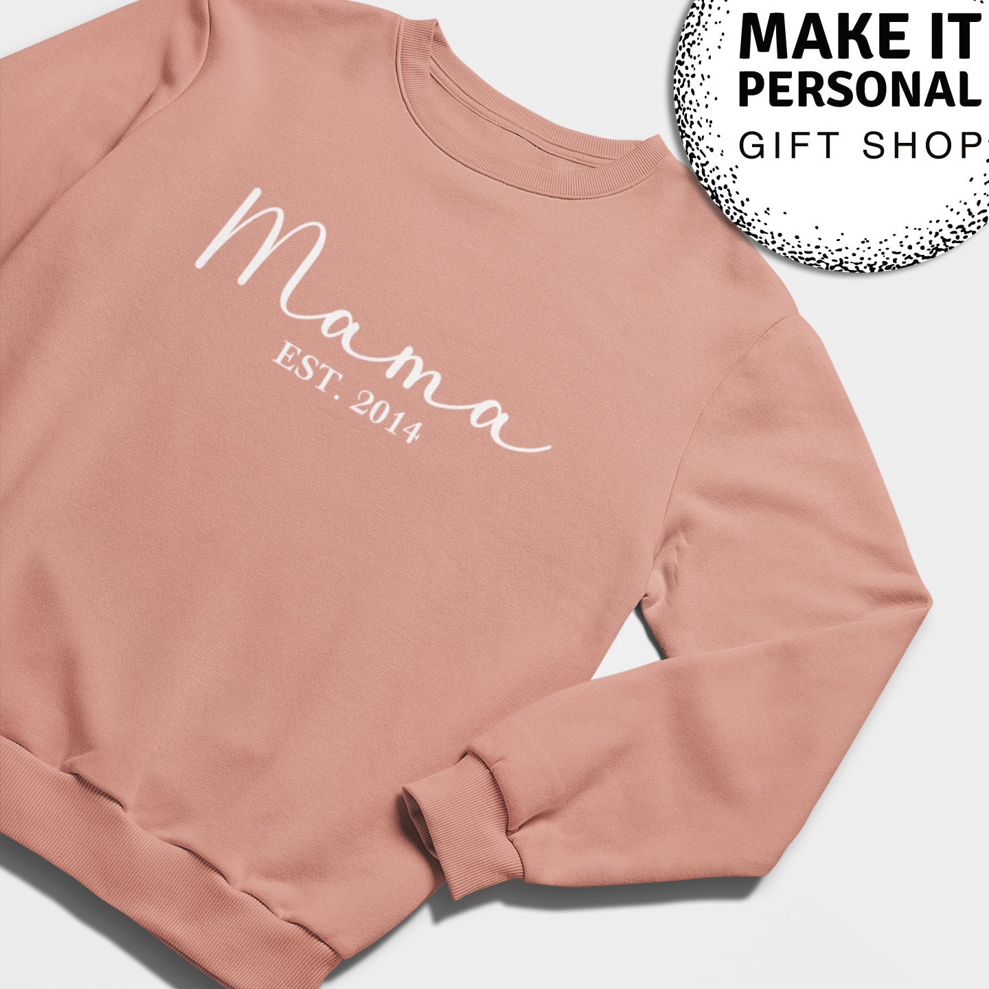 Personalised Mama and Mini EST Dusty Pink Sweatshirt, Mother's Day Gift, Mummy Birthday Gift, New Mum Gift