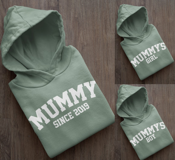 Dusty Green Mummy Matching Hoddies, Mummy Since, Mummys Girl, Mummys Boy Mother's Day Gift Mummy Birthday Gift