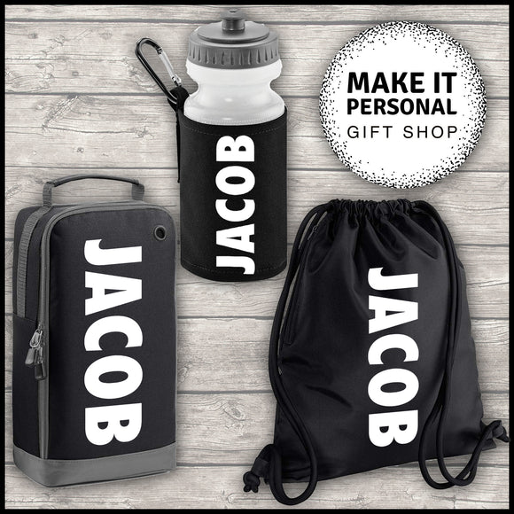 Personalised Sports Set Boot Bag Water Bottle and Gym Bag Black ADD Your NAME
